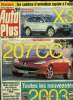 AUTO PLUS N° 772 - Peugeot 207 : aussi en coupé-cabriolet, Les bonnes et mauvaises surprises, Saab 9-3 Cabriolet, Nissan Micra 1.5 dCI, Renault Clio ...