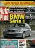 AUTO PLUS N° 811 - La BMW série 1, L'Opel Astra face a ses rivales, Mercedes SLK 350, Quelle Citroën Picasso choisir ?, Kia Picanto 1.1 EX, Les ...