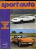 SPORT AUTO N° 92 - La VW Porsche 914, Johnny Servoz-Gavin, G.P. d'Angleterre, G.P. d'Allemagne, Le tour de france, En route pour le championnat du ...