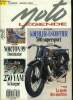 Moto légende n° 3 - Essai Norton 99, Belges et françaises de M. Tout le monde, Koehler-Escoffier K 50, Quelle étrangère pour 10.000 F ?, Restauration, ...