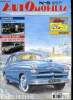 AUTOMOBILIA N° 8 - La 202 Darl'Mat Sport, Renault a la conquête de l'Ouest, La Citroen 22 CV, La Ford Vedette 1948-1952, Les automobiles Vermorel, Les ...