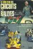 Le livre d'or des circuits et des rallyes 1976-1977. Jaubert Jacques