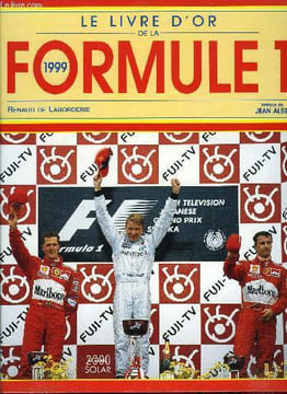 Le livre d'or de la formule 1 1999. De Laborderie Renaud