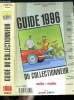 GUIDE DU COLLECTIONNEUR 1996 - AUTO-MOTO. COLLECTIF