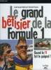 LE GRAND BETISIER DE LA FORMULE 1. GALERON JEAN-FRANCOIS, MEUNIER BERTRAND