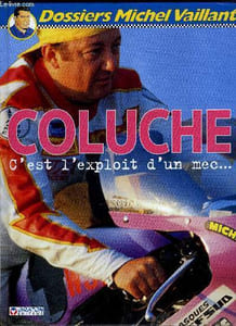 Coluche, c'est l'exploit d'un mec...