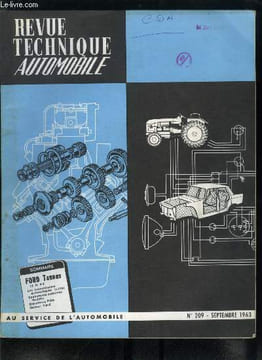 REVUE TECHNIQUE AUTOMOBILE N° 209 - Les transmissions automatiques (suite), Etude mensuelle : Ford Taunus 12 M P 4, fiche descriptive, ...
