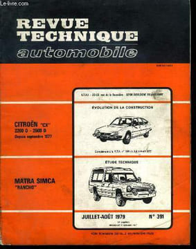 REVUE TECHNIQUE AUTOMOBILE N° 391 - Citroën CX 2200 D - 2500 D depuis septembre 1977, évolution de la construction, Matra Simca Rancho, étude ...
