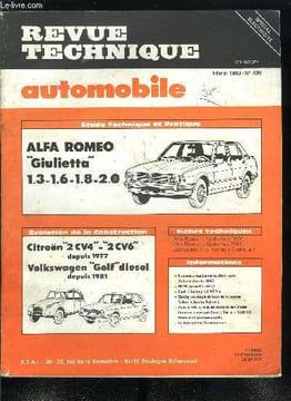 REVUE TECHNIQUE AUTOMOBILE N° 430 - Etude technique et pratique Alfa-Romeo Giulietta, La voiture de l'année : l'audi 100 triomphe devant un trio de ...