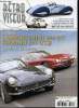 RETROVISEUR N° 292 - Grand prix de Vichy, la fine fleur de l'avant guerre, Lola T70 Mk III B 1969, reine d'un jour, Porsche 911 (1963-2013), la ...