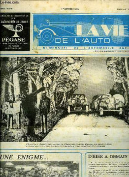 LA VIE DE L'AUTO N° 46 - Les pionniers de l'automobile en France, Le bréviaire du chauffeur (suite) par le docteur R. Bommier, 8e tour de l'Aude de ...