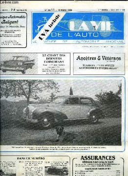 LA VIE DE L'AUTO N° 11 - Vente aux enchères a Drouot Véhicules, Paris, le 1er mars : quelques véhicules de prestige parmi des voitures récentes, Les ...