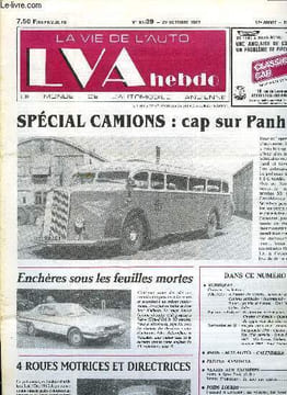 LA VIE DE L'AUTO N° 39 - A l'ombre des derricks : navire du désert - Camions américains : International - Saurer : grumier et pressoir - Dans les ...