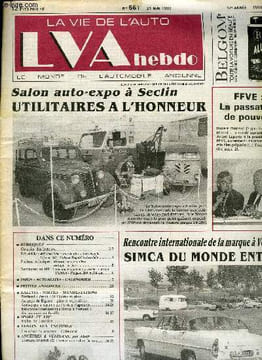 LA VIE DE L'AUTO N° 561 - 403 Darl'Mat : une de plus - Autochenille Citroën B2 - Culasse Bugatti industrielle, Révision de crémaillère : rattraper le ...