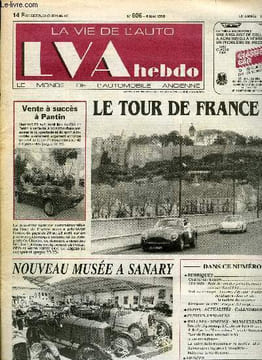 LA VIE DE L'AUTO N° 606 - Robe de chambre parmi les tenues de soirée : cabriolet Facel FV3, Les crics d'époque : a utiliser avec modération - ...