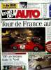 LA VIE DE L'AUTO N° 796 - Sa plus belle auto, un Tour de France perturbé, Bientot une carte grise collection en Allemagne, Porsche a Turckeim-Trois ...