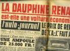 L'AUTO JOURNAL N° 218 - La Dauphine Renault 59 est-elle une voiture économique ?, Quand l'Etat voit rouge : une ampoule de 25.000 FR par l'auto ...
