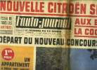 L'AUTO JOURNAL N° 259 - Nouvelle Citroën secrète aux essais : la Coccinelle, Il est deja tard pour la Facellia par Maurice Evrard, N'en semez plus la ...