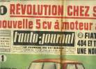 L'AUTO JOURNAL N° 265 - Révolution chez Simca : nouvelle 5 cv a moteur arrière, Fiat attaque 404 et taunus avec une nouvelle 1300, Le prix du ...