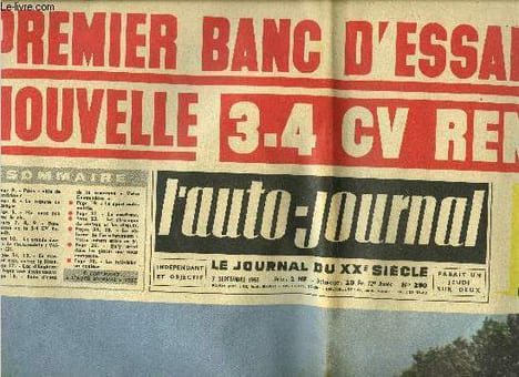 L'AUTO JOURNAL N° 280 - Paris : ville de perdition ?, Ne jouez pas avec la vie, Banc d'essai de la 3-4 CV Renault, La grande époque de l'automobile : ...