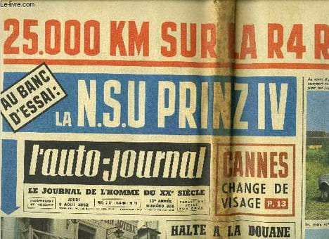 L'AUTO JOURNAL N° 304 - Cote d'Azur : l'autoroute a péage n'est pas une affaire d'or, La tribune du lecteur, Réforme de l'assurance : premiers succès ...