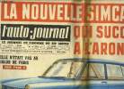 L'AUTO JOURNAL N° 309 - La nouvelle Simca 1500 qui succèdera a l'Aronde, Elle n'était pas au salon de Paris, Le pétrole Saharien en danger, L'usager ...
