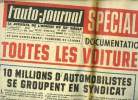 L'AUTO JOURNAL N° 334 - Spécial Salon, documentation complète, toutes les voitures 1964, 10 millions d'automobilistes se groupent en syndicat, Ces ...