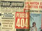 L'AUTO JOURNAL N° 357 - Un match entre deux vedettes françaises : Peugeot 404 et Simca 1500, Comment gonfler une R8 Renault, Nouvelle Vauxhall, Le ...