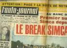 L'AUTO JOURNAL N° 373 - Au banc d'essai, premier succès de Simca depuis 3 ans : le break Simca 1500, Alfred Sauvy, cet obsédé qui veut vous priver de ...