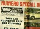 L'AUTO JOURNAL N° 412 - Numéro spécial du salon, Tous les nouveaux prix des voitures, 175 km/h en Renault 8 Gordini, Au volant des Opel 67 et de la ...