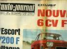 L'AUTO JOURNAL N° 443 - Exclusif : Nouvelle 6 CV Ford, L'Escort 7200 F attaque l'Europe, Nos essais : Ford 20 M TS, Lamborghini miura, Les chaines a ...