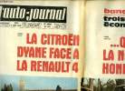 L'AUTO JOURNAL N° 445 - Bancs d'essai : trois voitures économiques, La Citroen Dyane face a la Renault 4, Que vaut la nouvelle Honda 2 CV ?, Première ...