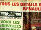 L'AUTO JOURNAL N° 450 - Tous les détails sur la Renault 16 TS, Voici les nouvelles voitures du salon de Genève, Nos bancs d'essai : Ford Escort, la ...
