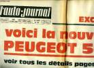 L'AUTO JOURNAL N° 451 - Exclusif : voici la nouvelle Peugeot 504, La force de frappe française : Alpine trois litres et Matra F 1, Deux bancs d'essai ...