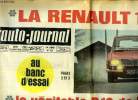 L'AUTO JOURNAL N° 453 - La Renault 16 TS, Au banc d'essai : La véritable R 16 de l'année, 2 nouvelles allemandes, Essai Opel Commodore GS, Le dossier ...