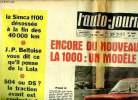 L'AUTO JOURNAL N° 457 - Encore du nouveau chez Fiat ! La 1000 : un modèle de combat, Essais : Primula a moteur 124 et Alfa Romeo 1750 GT-Veloce, La ...