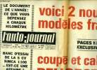 L'AUTO JOURNAL N° 468 - Voici 2 nouveaux modèles français, Coupé et cabriolet Peugeot 504, Le document de l'année : ce que vous dépensez a chaque ...