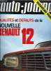 L'AUTO JOURNAL N° 490 - La grande parade des modèles 70, La Mangouste : impressions de conduite, Interview exclusive de M. Pierre Dreyfus P.D.G. de ...