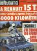 L'AUTO JOURNAL N° 9 - Auto : la Morris Marina, 50 000 km : la Renault 15 TS a l'épreuve, La Fiat 132, De Paris au lac Tchad en SM (suite), Le carnet ...