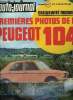 L'AUTO JOURNAL N° 11 - La Renault 16 TS Automatique, Premières photos de la Peugeot 104, Les Anglais s'installent a Milan, Fiat et Renault ...