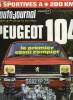 L'AUTO JOURNAL N° 19 - La Peugeot 104, La Dino 8 cylindres, La Fiat 126, 12 bolides sur un plateau, L'Afla Romeo Montreal et la Porsche 911 S 2,4 l, ...