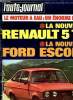 L'AUTO JOURNAL N° 19 - Fiat 128 Spécial, BMW 2002 Turbo, Renault 17 groupe II, Ford Escort 2000 RS, Fiat Abarth 124 Spider, L'audi 50, La Fiat 131, La ...