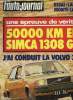 L'AUTO JOURNAL N° 11 - Essais : 50 000 km de la Simca 1308 GT, Lancia Monte Carlo, J'ai conduit : la nouvelle Volvo 343, La Fiat 131 Abarth, ...