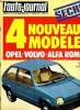 L'AUTO JOURNAL N° 4 - Alfasud Sprint, Simca 2 litres automatique, Opel : nouvelle Rekord et petite traction avant, Alfa Romeo : dix ans après voici la ...