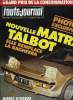 L'AUTO JOURNAL N° 11 - Grand prix de la consommation, Triumph TR 7, Matra-Talbot : la nouvelle Bagheera, J'ai conduit : Deux fois sept places : Toyota ...