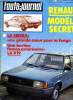 L'AUTO JOURNAL N° 20 - Renault Fuego 2 l, Ford Escort XR 3, Des modèles secrets chez Renault, Une berline franco-américaine pour 1982, Une grande ...