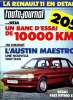L'AUTO JOURNAL N° 4 - Peugeot 205 GR, Fiat Ritmo ES, Qu'est ce qui fait courir la Golf GTI, La Maestro : une anglaise 1300/1600, Les 11 versions de la ...