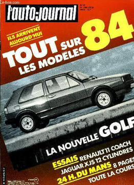 L'AUTO JOURNAL N° 12 - La Jaguar XJS/HE, La Renault 11 Coach GTL, Le Lancia HPE Volumex coupé, La Lada Niva cabriolet, La BMW 524 turbo diesel, Le vol ...