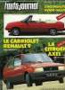L'AUTO JOURNAL N° 13 - Essais : La Saab 900 turbo 16 S, La Citroen Axel 12 TRS, J'ai conduit : la Colt Mitsubishi, La Rover 200, La Seat Ibiza 1200 ...