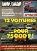 L'AUTO JOURNAL N° 21 - Essais : Autobianchi Y10 4 WD, Santana S 410, Rover 820 SI, Prototypes : La Peugeot 309 GTI, La Ferrari 408, Comparatif : 12 ...